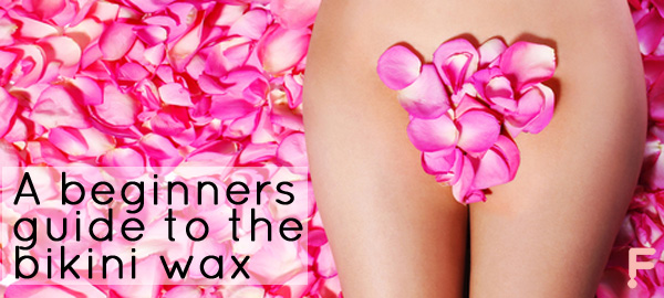 A beginners guide to the bikini wax